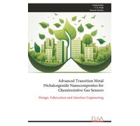 Advanced Transition Metal Dichalcogenide Nanocomposites for Chemiresistive Gas Sensors: Design, Fabrication and Interface Engineering