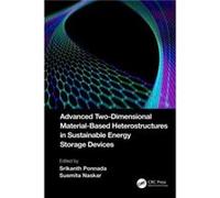 Advanced TwoDimensional MaterialBased Heterostructures in Sustainable Energy Storage Devices - Taylor amp Francis Ltd - Taylor amp Francis Ltd - Livre en Taylor amp Francis LtdTaylor amp Francis Ltd (