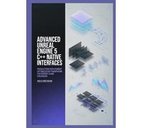 Advanced Unreal Engine 5 C++ Native Interfaces: Production Deployment Optimization Framework for Expert Game Engineers