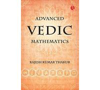 Advanced Vedic Mathematics