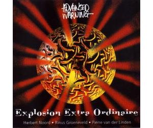 Advanced Warning - Explosion Extra Ordinaire [Import]