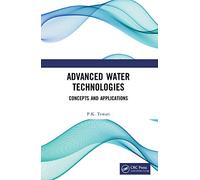 Advanced Water Technologies: Concepts and Applications