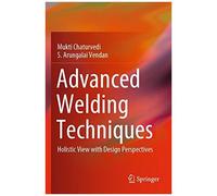 Advanced Welding Techniques