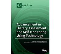 Advancement In Dietary Assessment And Self-Monitoring Using Technology