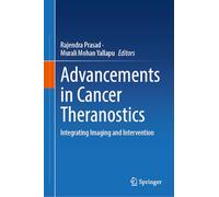 Advancements in Cancer Theranostics: Integrating Imaging and Intervention
