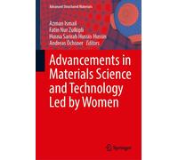Advancements In Materials Science And Technology Led By Women