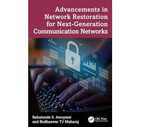 Advancements in Network Restoration for Next-generation Communication Networks