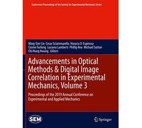 Advancements In Optical Methods & Digital Image Correlation In Experimental Mechanics, Volume 3
