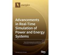 Advancements In Real-Time Simulation Of Power And Energy Systems