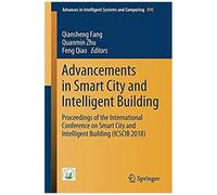 Advancements In Smart City And Intelligent Building
