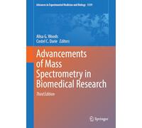 Advancements of Mass Spectrometry in Biomedical Research