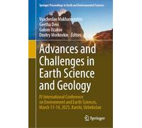 Advances and Challenges in Earth Science and Geology: IV International Conference on Environment and Earth Sciences, March 11-14, 2025, Karshi, Uzbekistan