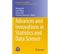 Advances And Innovations In Statistics And Data Science