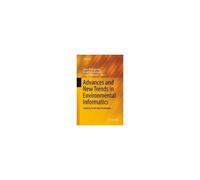 Advances And New Trends In Environmental Informatics