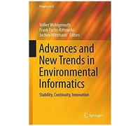 Advances And New Trends In Environmental Informatics