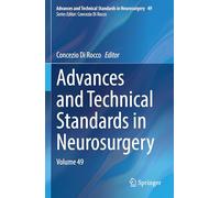 Advances and Technical Standards in Neurosurgery