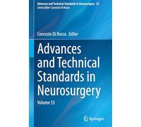 Advances and Technical Standards in Neurosurgery