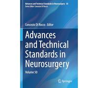 Advances and Technical Standards in Neurosurgery