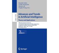 Advances and Trends in Artificial Intelligence. Theory and Applications