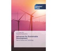 Advances for Sustainable Development: Role of Science and Technology
