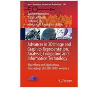 Advances In 3d Image And Graphics Representation, Analysis, Computing And Information Technology