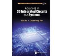 Advances in 3D Integrated Circuits and Systems - [Version Originale] Hao Yu, Chuan Seng Tan (Auteur)
