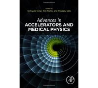 Advances In Accelerators And Medical Physics