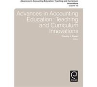 Advances in Accounting Education Timothy J Rupert (Auteur)