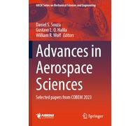 Advances in Aerospace Sciences: Selected Papers from COBEM 2023
