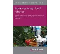 Advances In Agri-Food Robotics