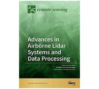 Advances In Airborne Lidar Systems And Data Processing