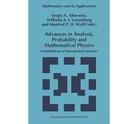 Advances In Analysis, Probability And Mathematical Physics