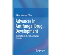 Advances in Antifungal Drug Development: Natural Products with Antifungal Potential