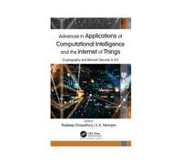Advances In Applications Of Computational Intelligence And The Internet Of Things