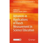 Advances In Applications Of Rasch Measurement In Science Education