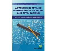 Advances In Applied Mathematical Analysis And Applications