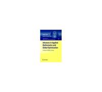 Advances In Applied Mathematics And Global Optimization