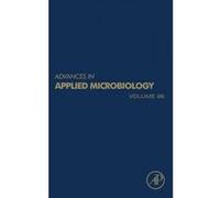 Advances in Applied Microbiology - [Version Originale] Geoffrey Michael Gadd, Sima Sariaslani (Auteur)