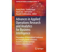 Advances in Applied Operations Research and Analytics for Business Intelligence – Tome 2