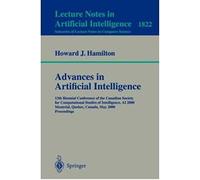 Advances In Artificial Intelligence: 13th Biennial Conference Of The Canadian Society For Computational Studies Of Intelligence, Ai 2000 Montreal, Quebec, Canada, May 14-17, 2000 Proceedings