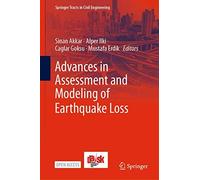 Advances In Assessment And Modeling Of Earthquake Loss