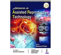 Advances In Assisted Reproductive Technologies