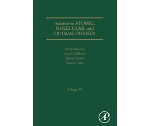 Advances in Atomic, Molecular, and Optical Physics