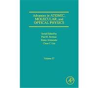 Advances in Atomic, Molecular, and Optical Physics, ADVANCES IN ATOMIC, MOLECULAR AND OPTICAL PHYSICS
