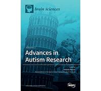 Advances in Autism Research