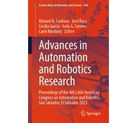 Advances In Automation And Robotics Research