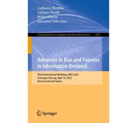Advances In Bias And Fairness In Information Retrieval