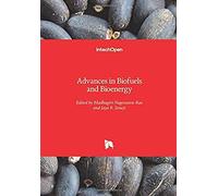 Advances In Biofuels And Bioenergy