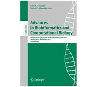 Advances In Bioinformatics And Computational Biology