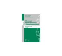 Advances In Bioinformatics And Computational Biology